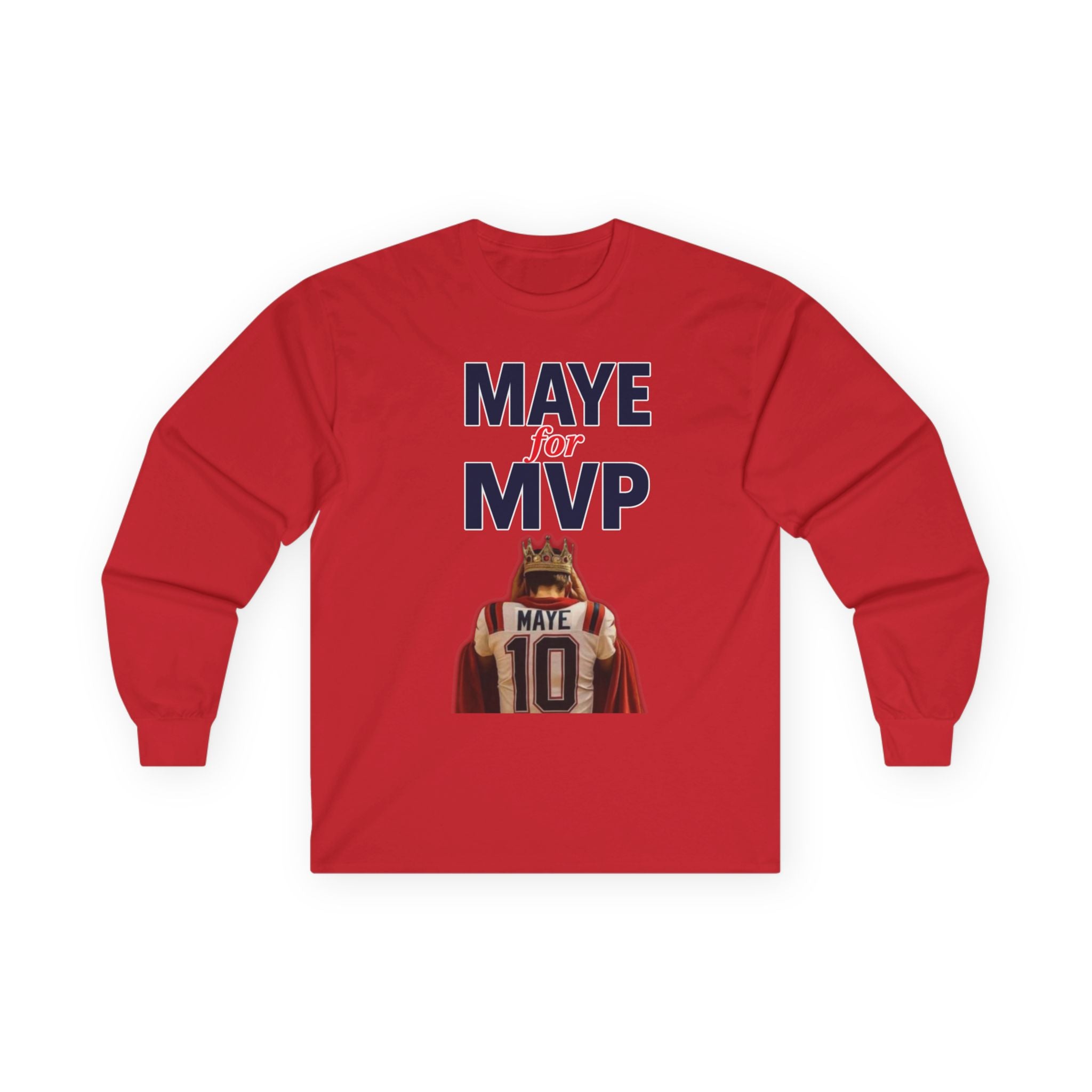 MAYE FOR MVP - Long Sleeve Patriots Drake Maye Support Fan Tee
