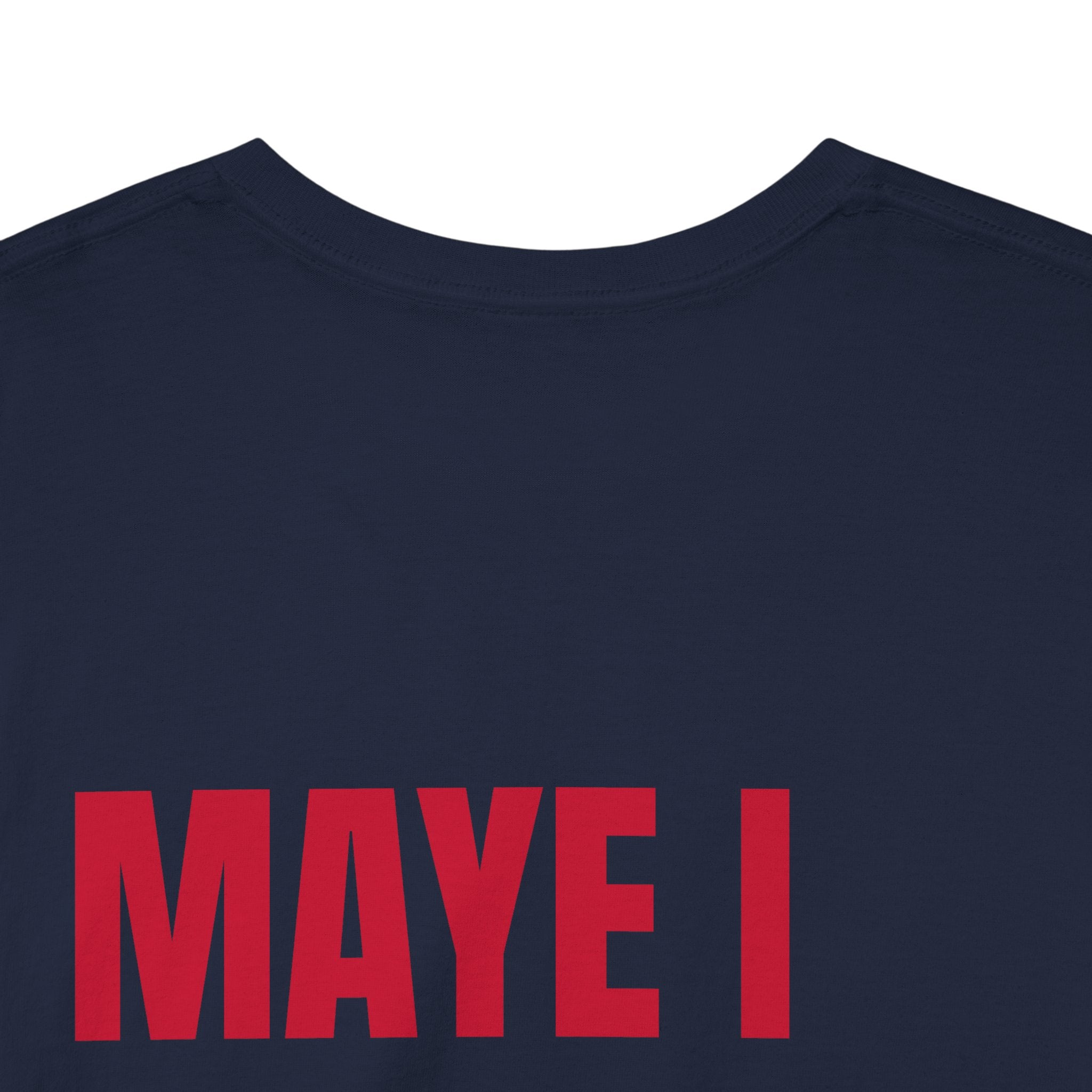 Maye I Diggs Yo Boutte? - Unisex Patriots Parody Funny Fan Tee