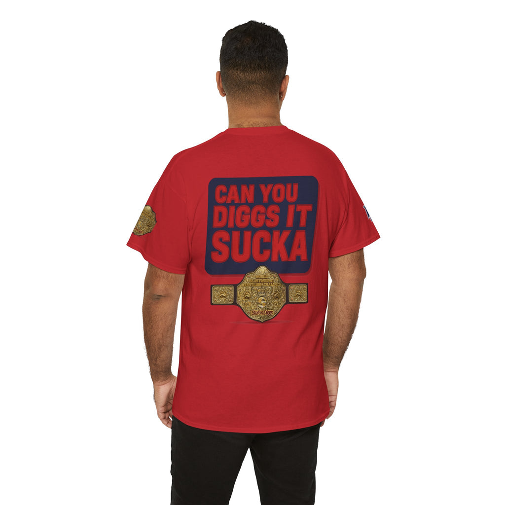 CAN YOU DIGGS IT SUCKA?? - Stefon Diggs Booker T Football Wrestling Parody Fan Tee