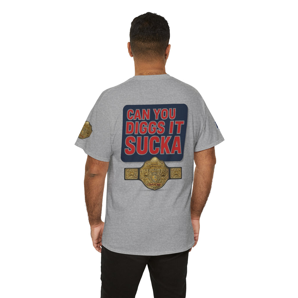 CAN YOU DIGGS IT SUCKA?? - Stefon Diggs Booker T Football Wrestling Parody Fan Tee