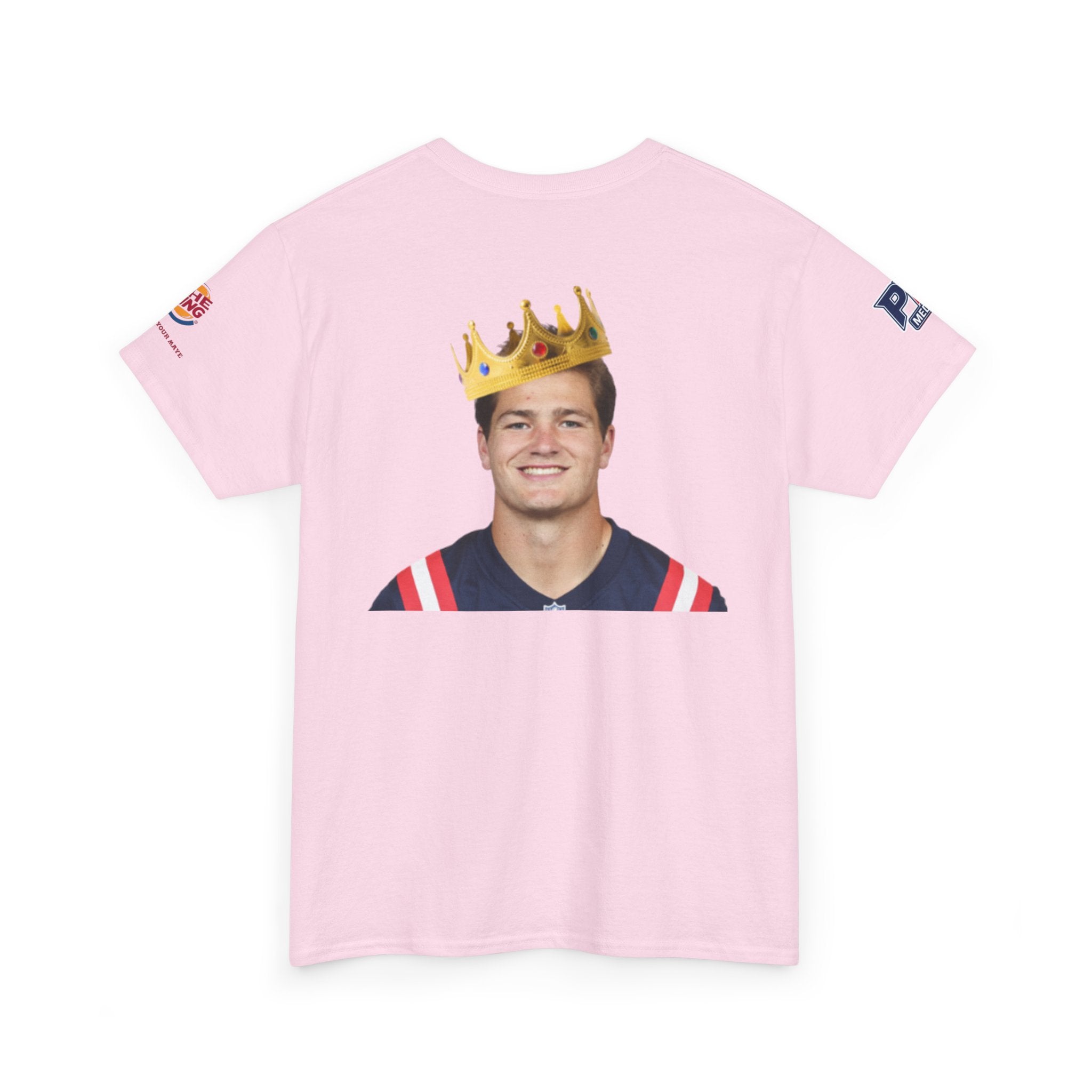 The King – Drake Maye Patriots Parody Tee | Have It Your Maye Shirt | Funny Football T-Shirt | New England QB Fan Tee