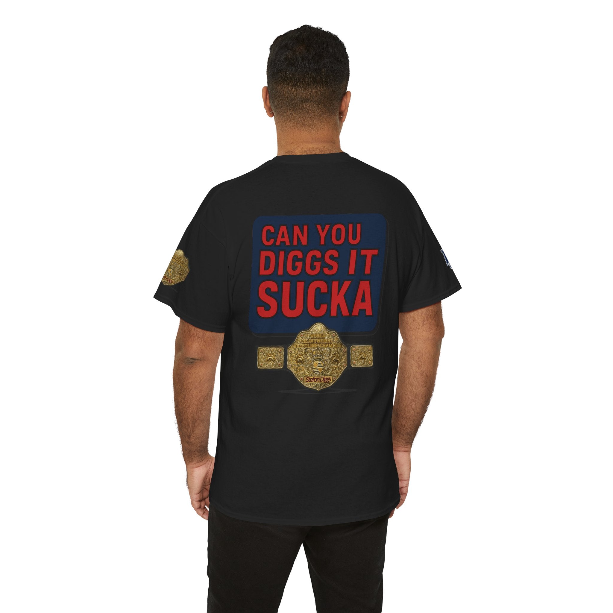 CAN YOU DIGGS IT SUCKA?? - Stefon Diggs Booker T Football Wrestling Parody Fan Tee