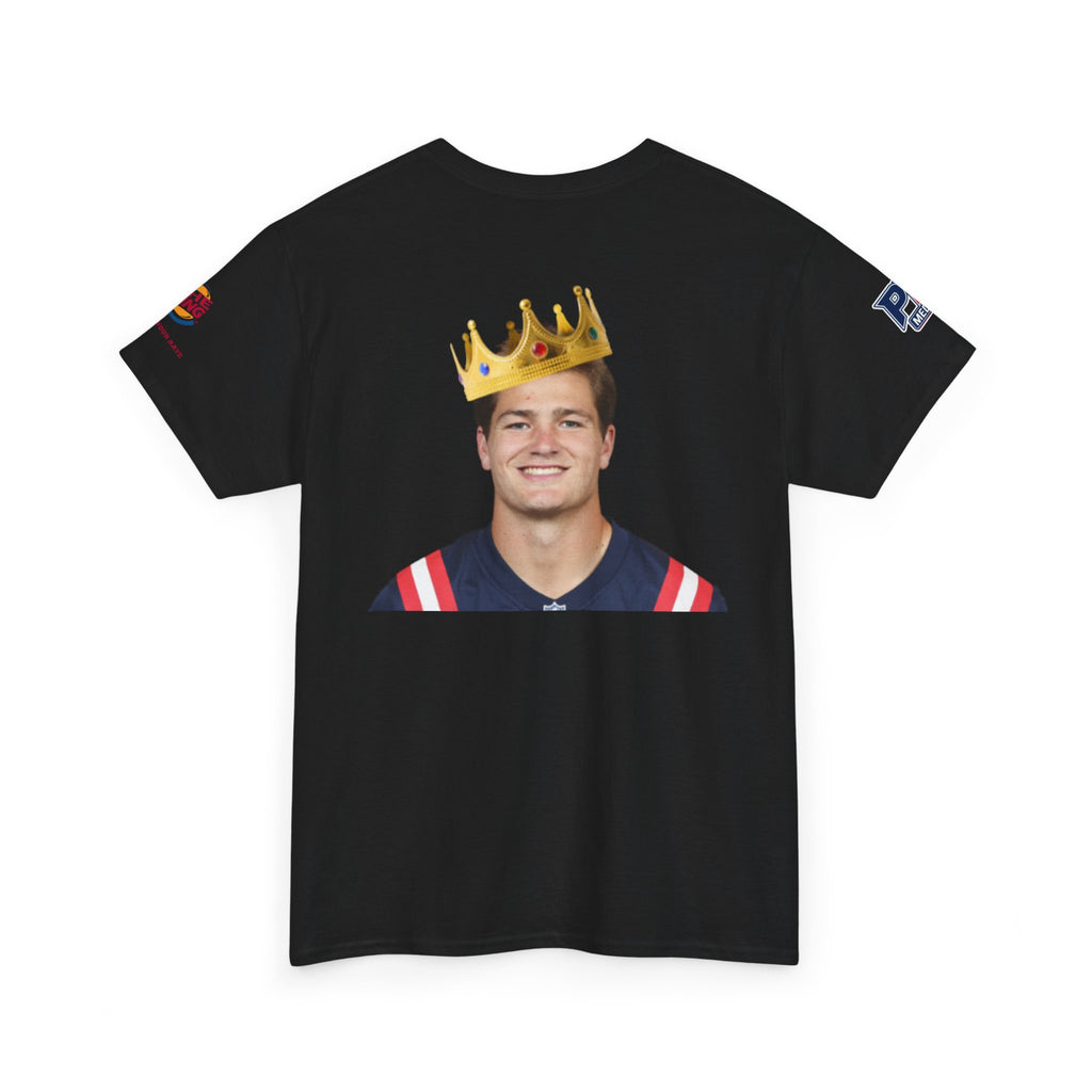 The King – Drake Maye Patriots Parody Tee | Have It Your Maye Shirt | Funny Football T-Shirt | New England QB Fan Tee