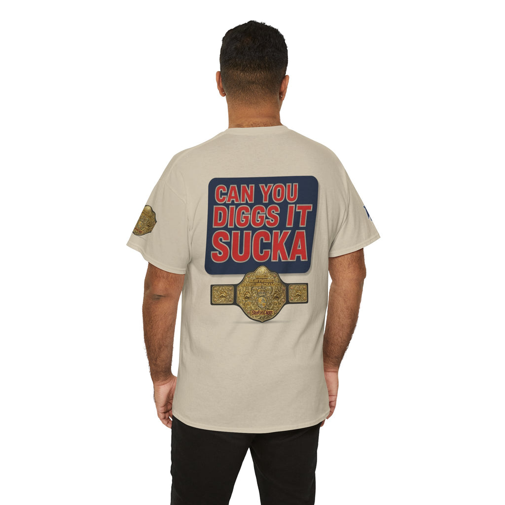 CAN YOU DIGGS IT SUCKA?? - Stefon Diggs Booker T Football Wrestling Parody Fan Tee