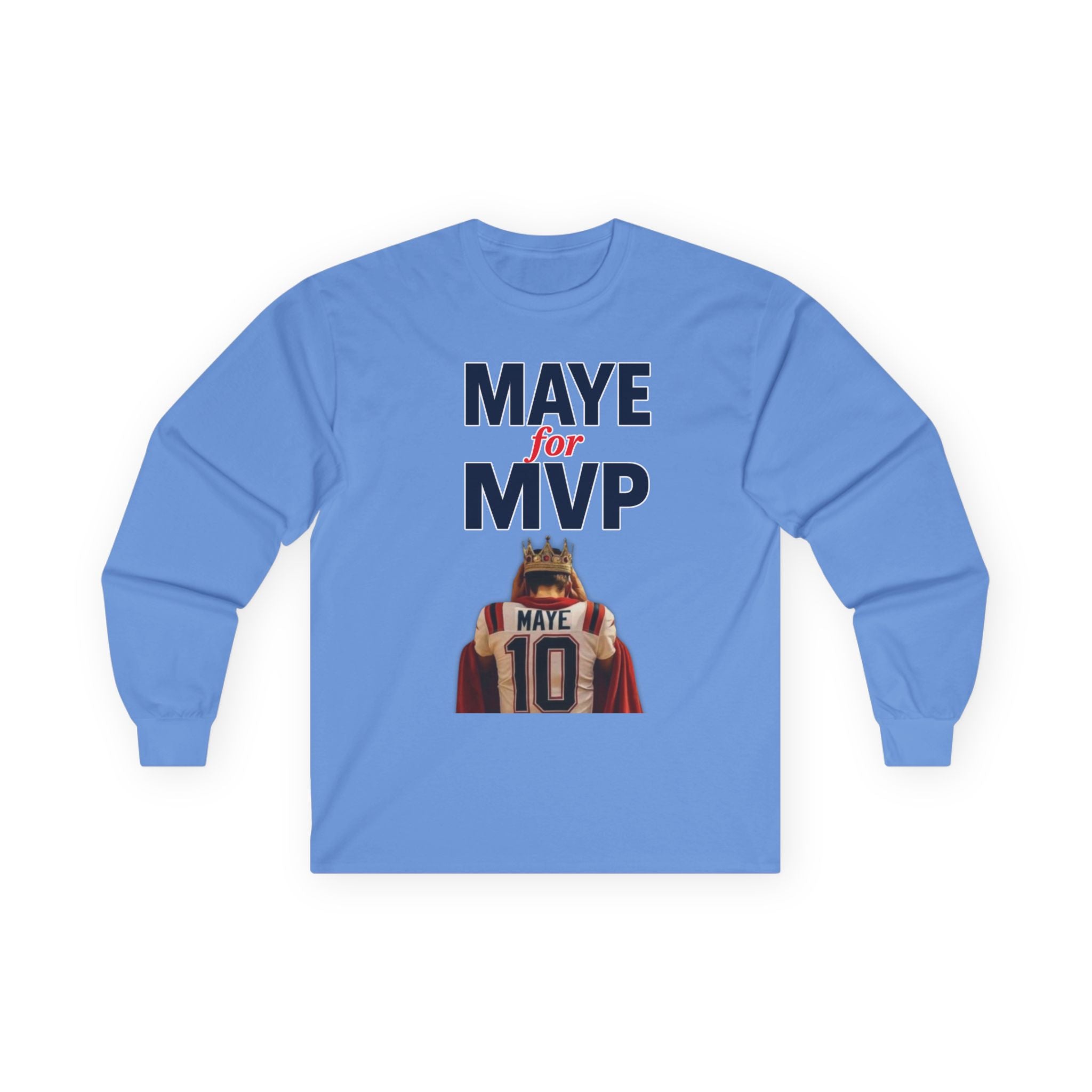 MAYE FOR MVP - Long Sleeve Patriots Drake Maye Support Fan Tee