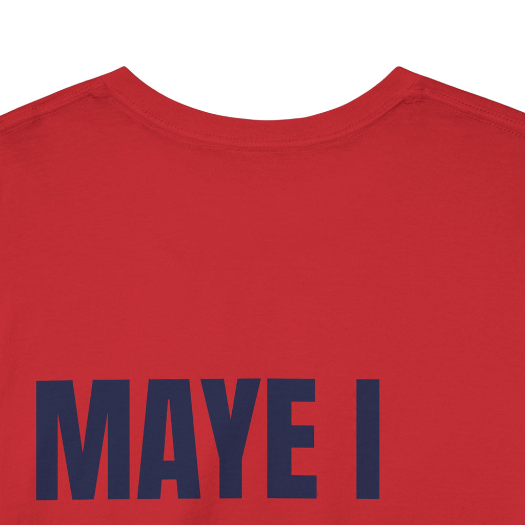 Maye I Diggs Yo Boutte? - Unisex Patriots Parody Funny Fan Tee
