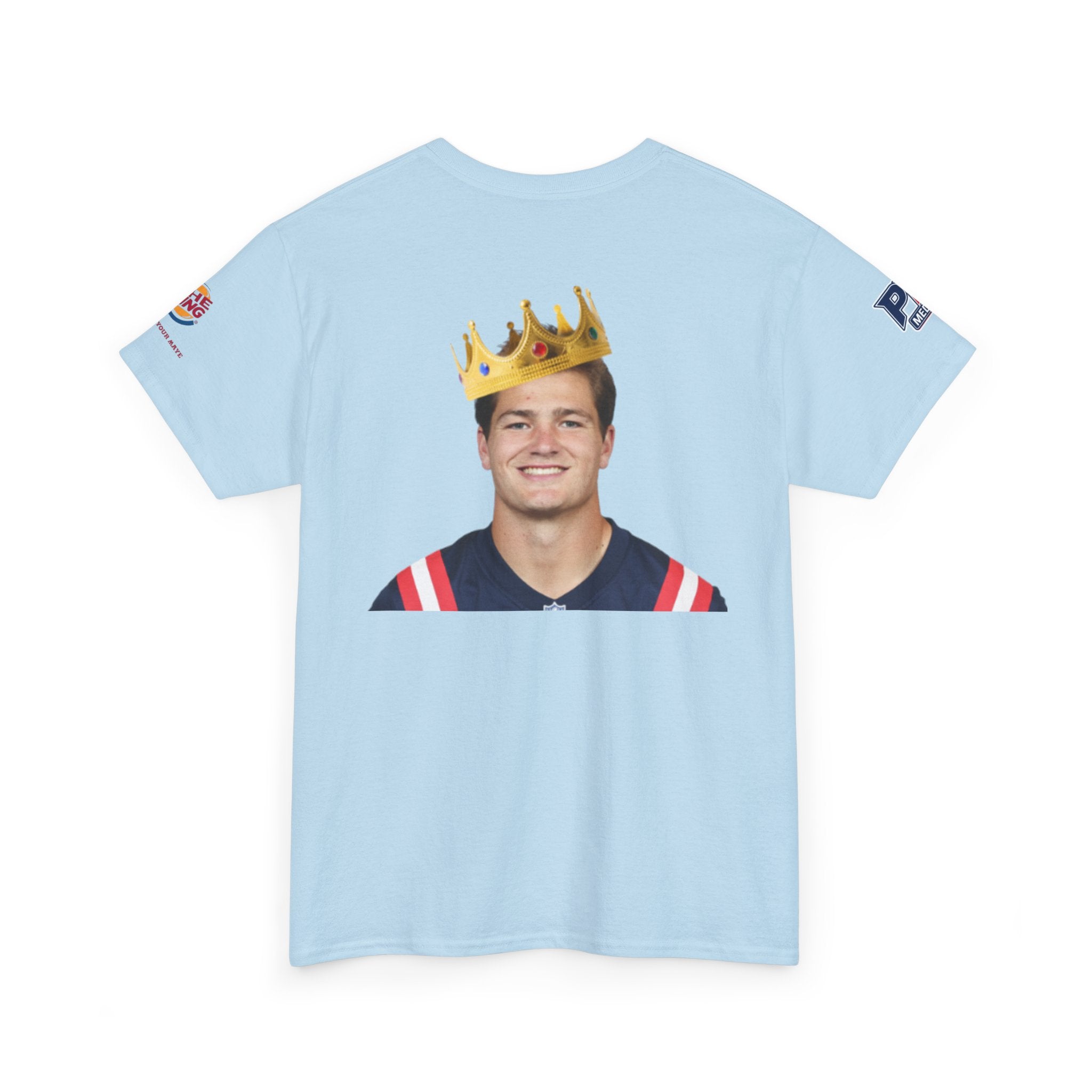 The King – Drake Maye Patriots Parody Tee | Have It Your Maye Shirt | Funny Football T-Shirt | New England QB Fan Tee