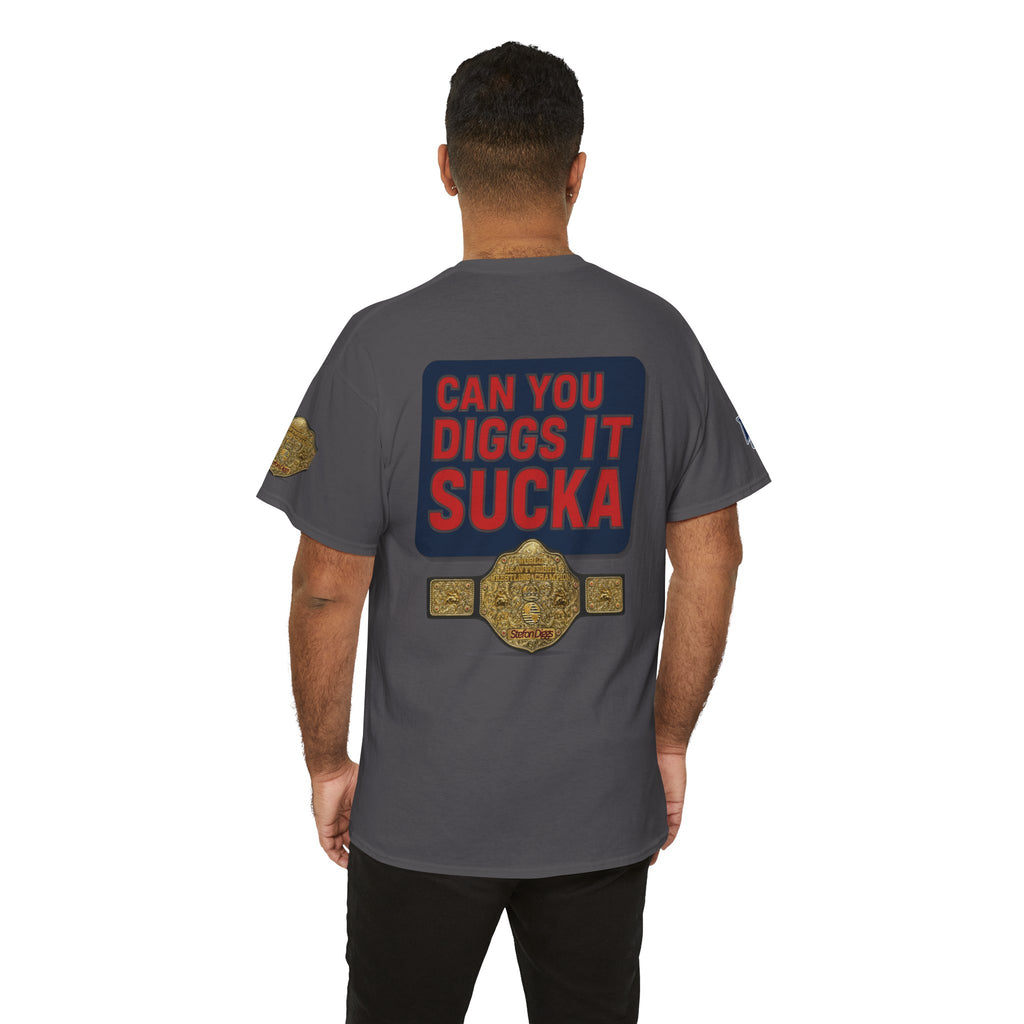CAN YOU DIGGS IT SUCKA?? - Stefon Diggs Booker T Football Wrestling Parody Fan Tee